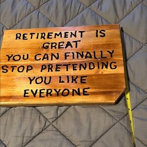 Wooden Retirement Sign with Black Text